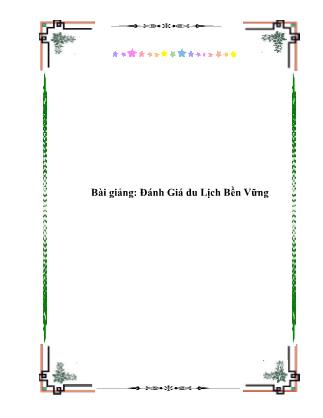 Bài giảng Đánh giá du lịch bền vững