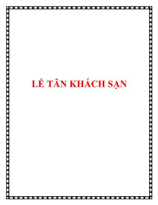 Bài giảng môn học Lễ tân khách sạn