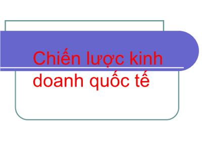 Chiến lược kinh doanh quốc tế