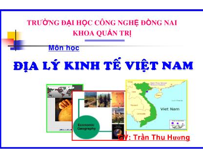 Địa lí kinh tế Việt Nam - Bài mở đầu