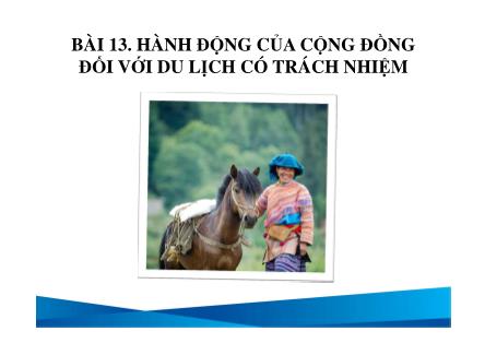 Du lịch dịch vụ - Bài 13: Hành động của cộng đồng đối với du lịch có trách nhiệm