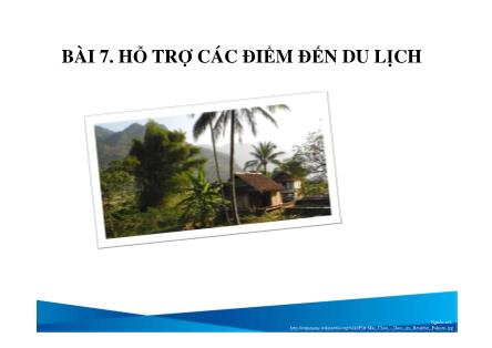 Du lịch dịch vụ - Bài 7: Hỗ trợ các điểm đến du lịch