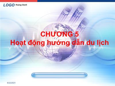 Du lịch dịch vụ - Chương 5: Hoạt động hướng dẫn du lịch