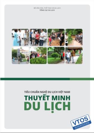 Du lịch Việt Nam - Phần: Nghề thuyết minh du lịch