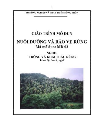 Giáo trình mô đun Nuôi dưỡng và bảo vệ rừng