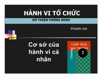 Hoàn thiện tổ chức - Cơ sở của hành vi cá nhân