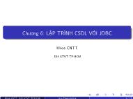 Kĩ thuật lập trình - Chương 6: Lập trình CSDL với jdbc