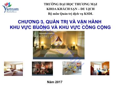 Quản trị buồng khách sạn - Chương 3: Quản trị và vận hành khu vực buồng và khu vực công cộng