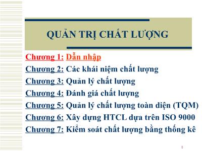 Quản trị chất lượng - Chương 1: Dẫn nhập