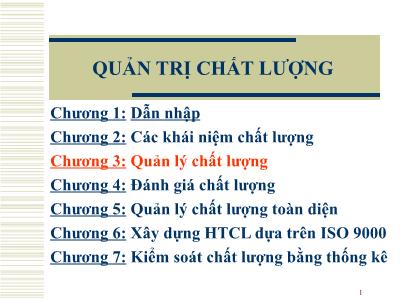 Quản trị chất lượng - Chương 3: Quản lý chất lượng