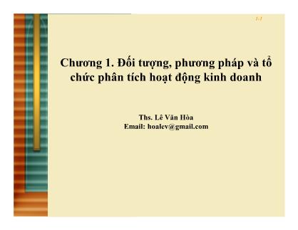 Quản trị kinh doanh - Chương 1: Đối tượng, phương pháp và tổ chức phân tích hoạt động kinh doanh