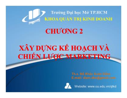 Quản trị kinh doanh - Chương học 2: Xây dựng kế hoạch và chiến lược marketing