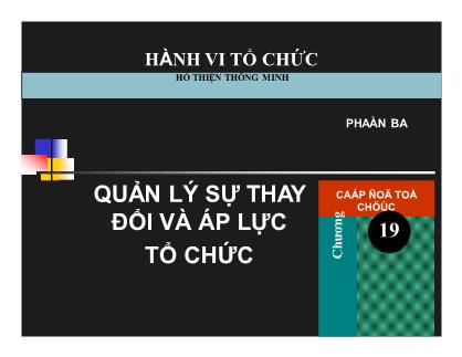 Quản trị kinh doanh - Quản lý sự thay đổi và áp lực tổ chức