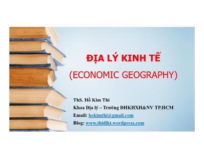 Tài liệu môn Địa lý kinh tế