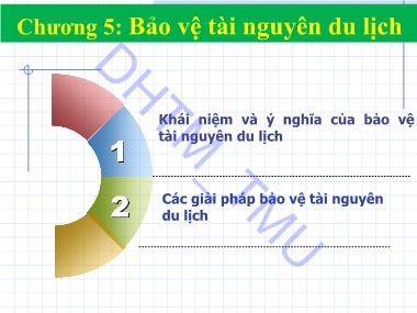 Tài nguyên du lịch - Chương 5: Bảo về tài nguyên du lịch