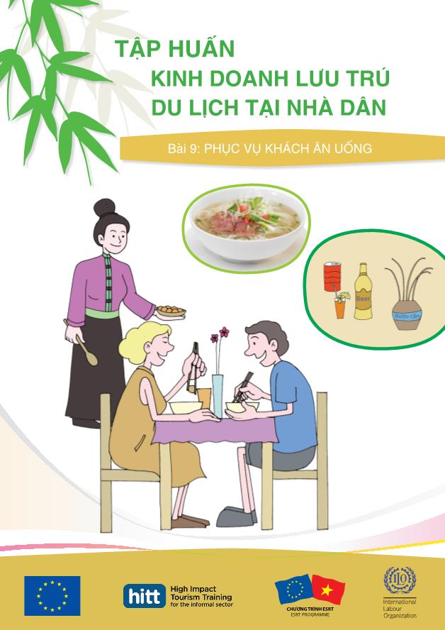 Tập huấn kinh doanh lưu trú du lịch tại nhà dân - Bài 9: Phục vụ khách ăn uống (tt)