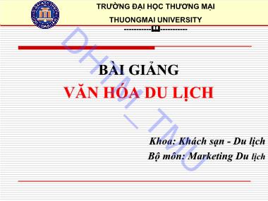 Văn hóa du lịch - Chương 1: Tổng quan văn hóa du lịch