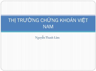 Bài giảng môn Thị trường chứng khoán Việt Nam