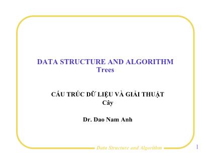 Cấu trúc dữ liệu và giải thuật - Phần: Cây