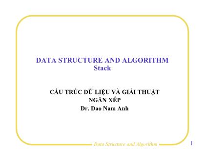 Cấu trúc dữ liệu và giải thuật - Phần: Ngăn xếp