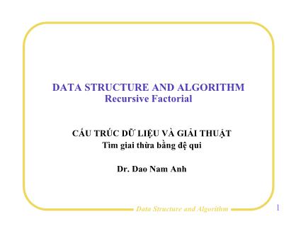 Cấu trúc dữ liệu và giải thuật - Tìm giai thừa bằng đệ qui