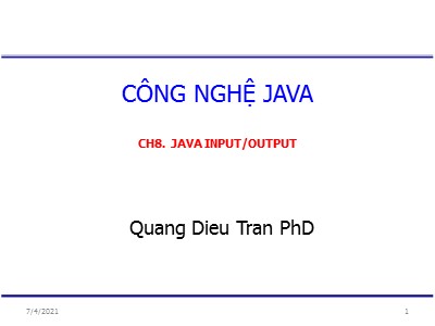 Công nghệ Java - Chương 8: Java input / output