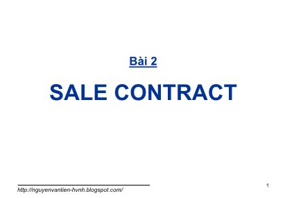Thanh toán quốc tế trong ngoại thương - Bài 2: Sale contract