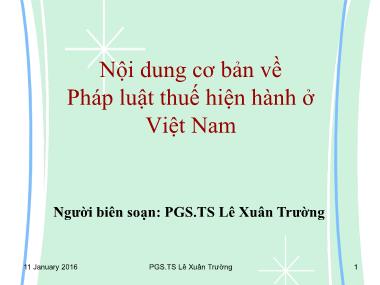 Kế toán, kiểm toán - Nội dung cơ bản về Pháp luật thuế hiện hành ở Việt Nam
