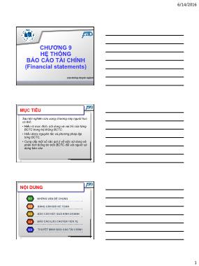 Kế toán tài chính - Chương 9: Hệ thống Báo cáo tài chính