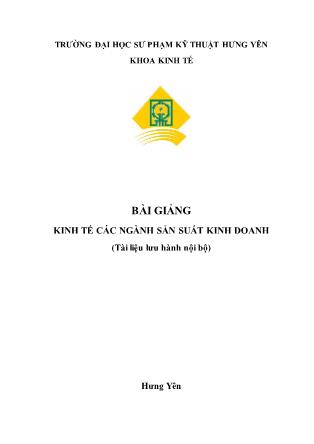 Bài giảng Kinh tế các ngành sản suất kinh doanh