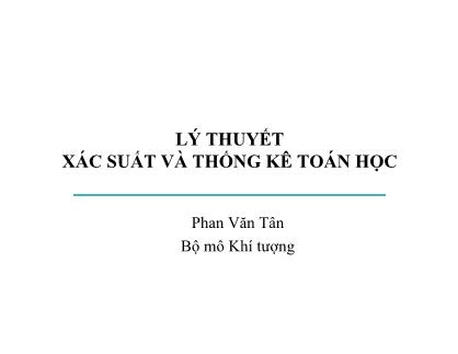 Bài giảng Lý thuyết xác suất và thống kê toán học - Chương 4: Hệ các đại lượng ngẫu nhiên