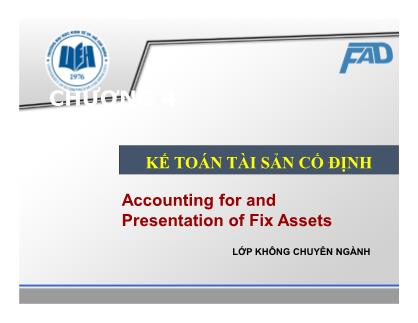 Bài giảng môn Kế toán tài chính - Chương 4: Kế toán tài sản cố định