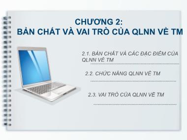 Bài giảng Quản lý nhà nước về thương mại - Chương 2: Bản chất và vai trò của quản lý nhà nước về thương mại