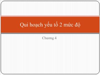 Bài giảng Quy hoạch thực nghiệm - Chương 4: Qui hoạch yếu tố 2 mức độ