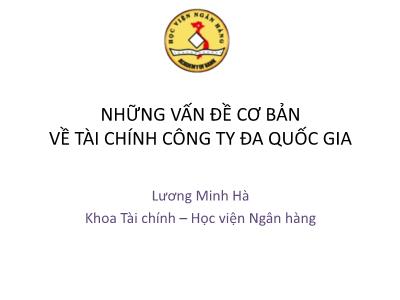 Bài giảng Tài chính ngân hàng - Chương 1: Tổng quan - Lương Minh Hà