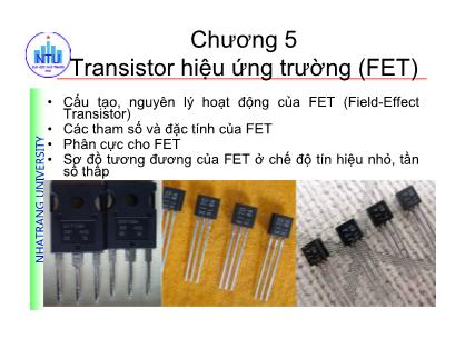 Cấu kiện điện tử - Chương 5: Transistor hiệu ứng trường (FET)