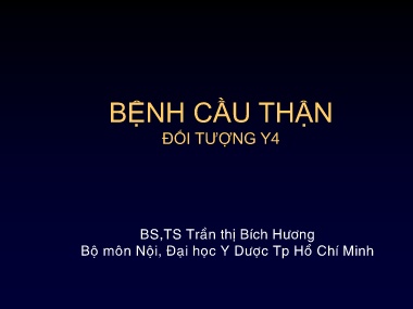 Bài giảng Bệnh cầu thận đối tượng Y4