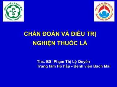 Bài giảng Chẩn đoán và điều trị nghiện thuốc lá