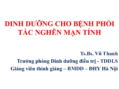 Bài giảng Dinh dưỡng cho bệnh phổi tắc nghẽn mạn tính
