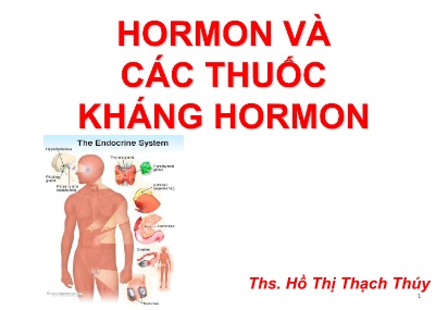 Bài giảng Dược lý học - Bài 35: Hormon va các thuốc kháng hormon