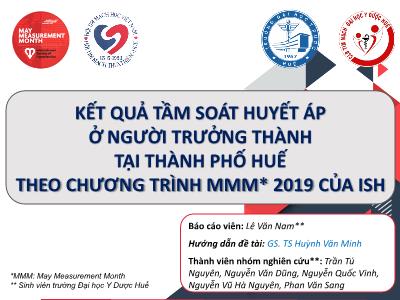 Bài giảng Kết quả tầm soát huyết áp ở người trưởng thành tại Thành phố Huế theo chương trình MMM* 2019 của ISH