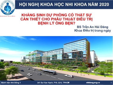 Bài giảng Kháng sinh dự phòng có thật sự cần thiết cho phẫu thuật điều trị bệnh lý ống bẹn?