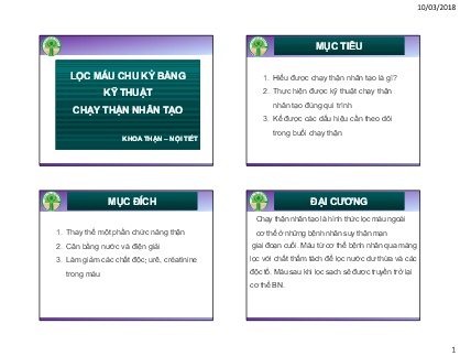 Bài giảng Lọc máu chu kỳ bằng kỹ thuật chạy thận nhân tạo (Khoa Thận - Nội Tiết)