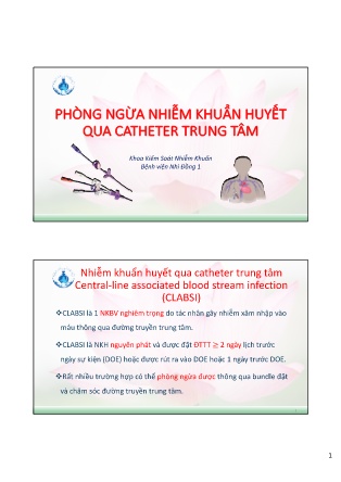 Bài giảng Phòng ngừa nhiễm khuẩn huyết qua Catheter trung tâm
