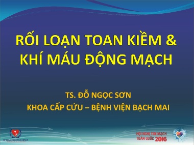 Bài giảng Rối loạn toan kiềm & khí máu động mạch