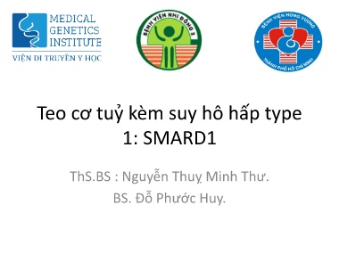 Bài giảng Teo cơ tuỷ kèm suy hô hấp type 1: SMARD1