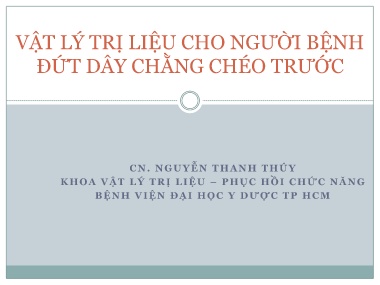 Bài giảng Vật lý trị liệu cho người bệnh đứt dây chằng chéo trước