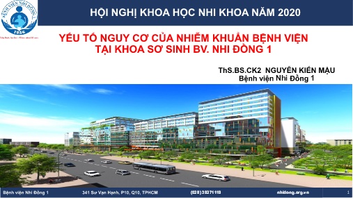 Bài giảng Yếu tố nguy cơ của nhiễm khuẩn bệnh viện tại Khoa sơ sinh Bệnh viện Nhi Đồng 1