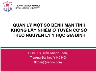 Quản lý một số bệnh mạn tính không lây nhiễm ở tuyến cơ sở theo nguyên lý y học gia đình