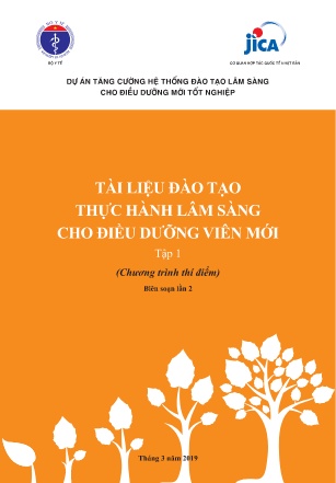 Tài liệu Đào tạo Thực hành lâm sàng cho điều dưỡng viên mới - Tập 1 (Chương trình thí điểm)